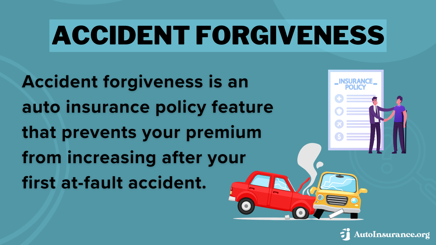 Accident Forgiveness Definition Card: erie vs. farmers auto insurance