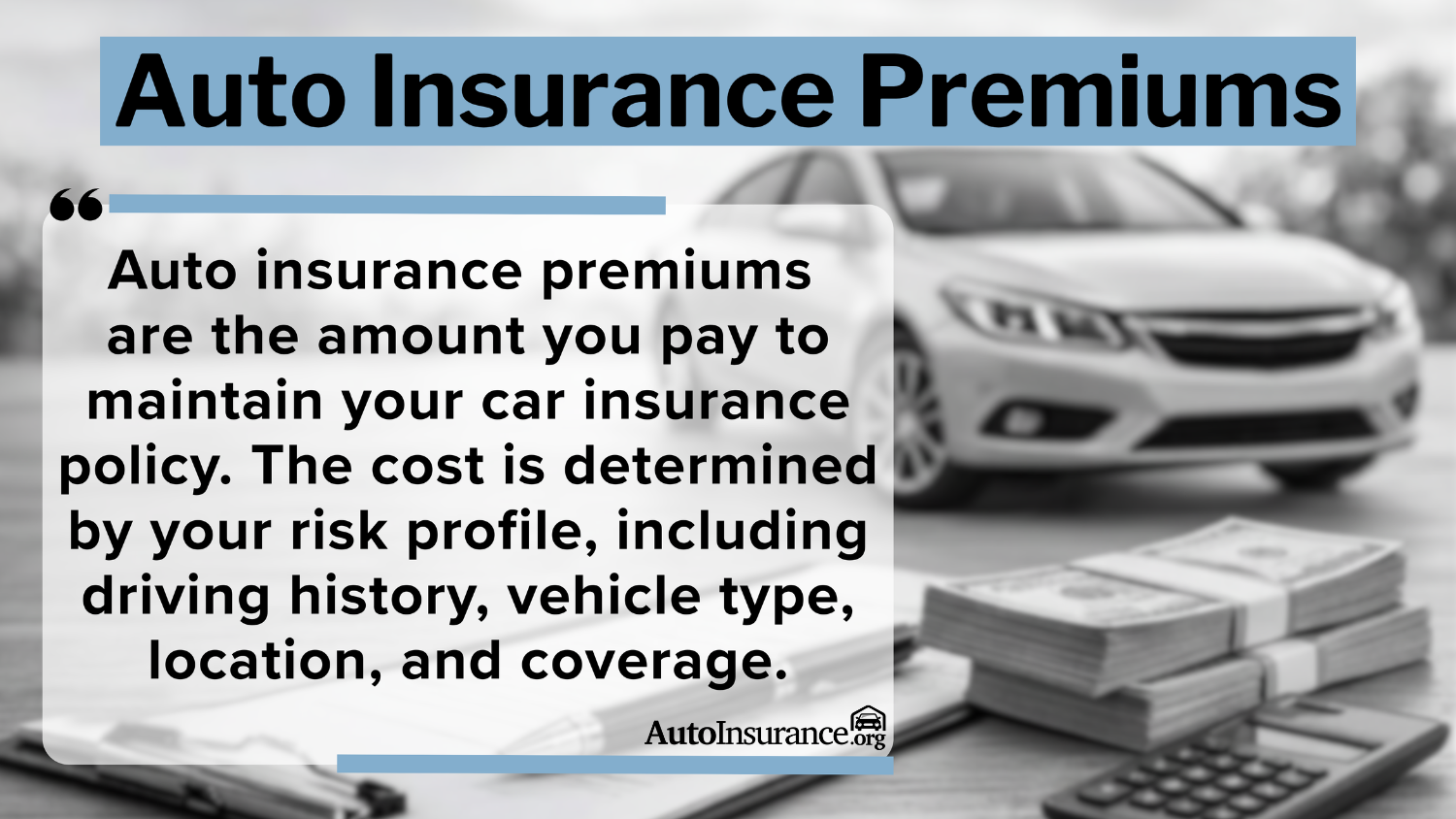Auto Insurance Premiums Auto Insurance Premiums