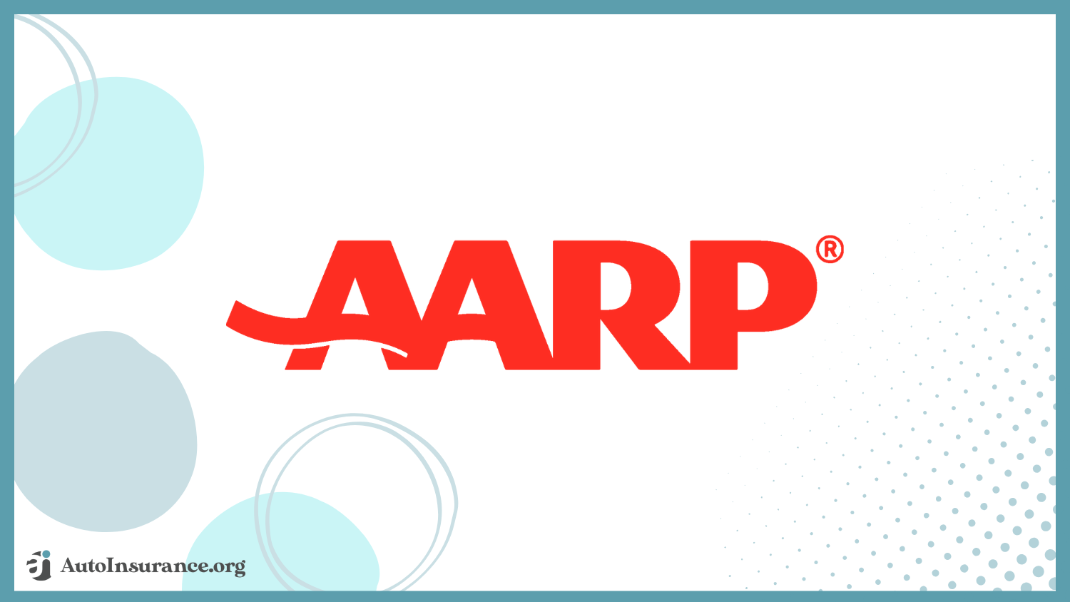 AARP: Best Auto Insurance for Seniors