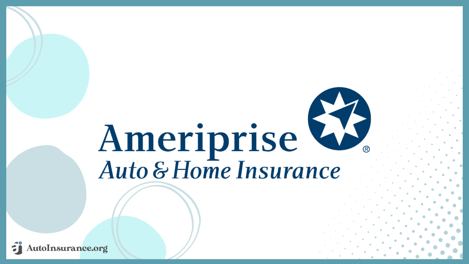 best auto insurance for emergency service workers: Ameriprise