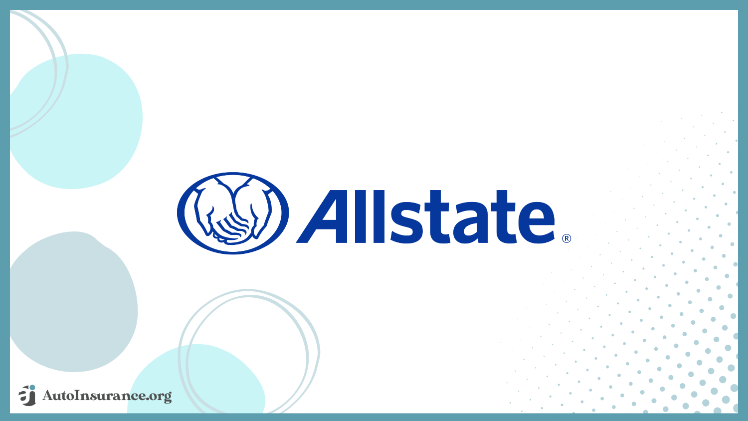 best auto insurance for good drivers: Allstate