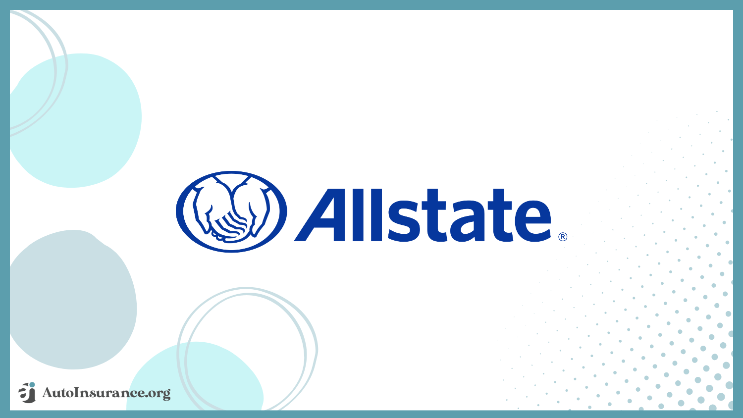 Allstate: Cheapest Teen Driver Auto Insurance in California