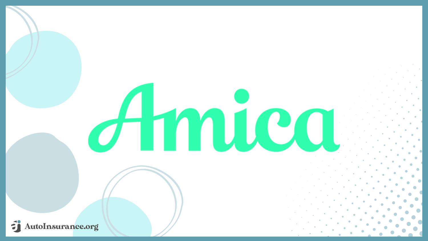 Amica: Best Auto Insurance Companies That Don't Charge Late Fees