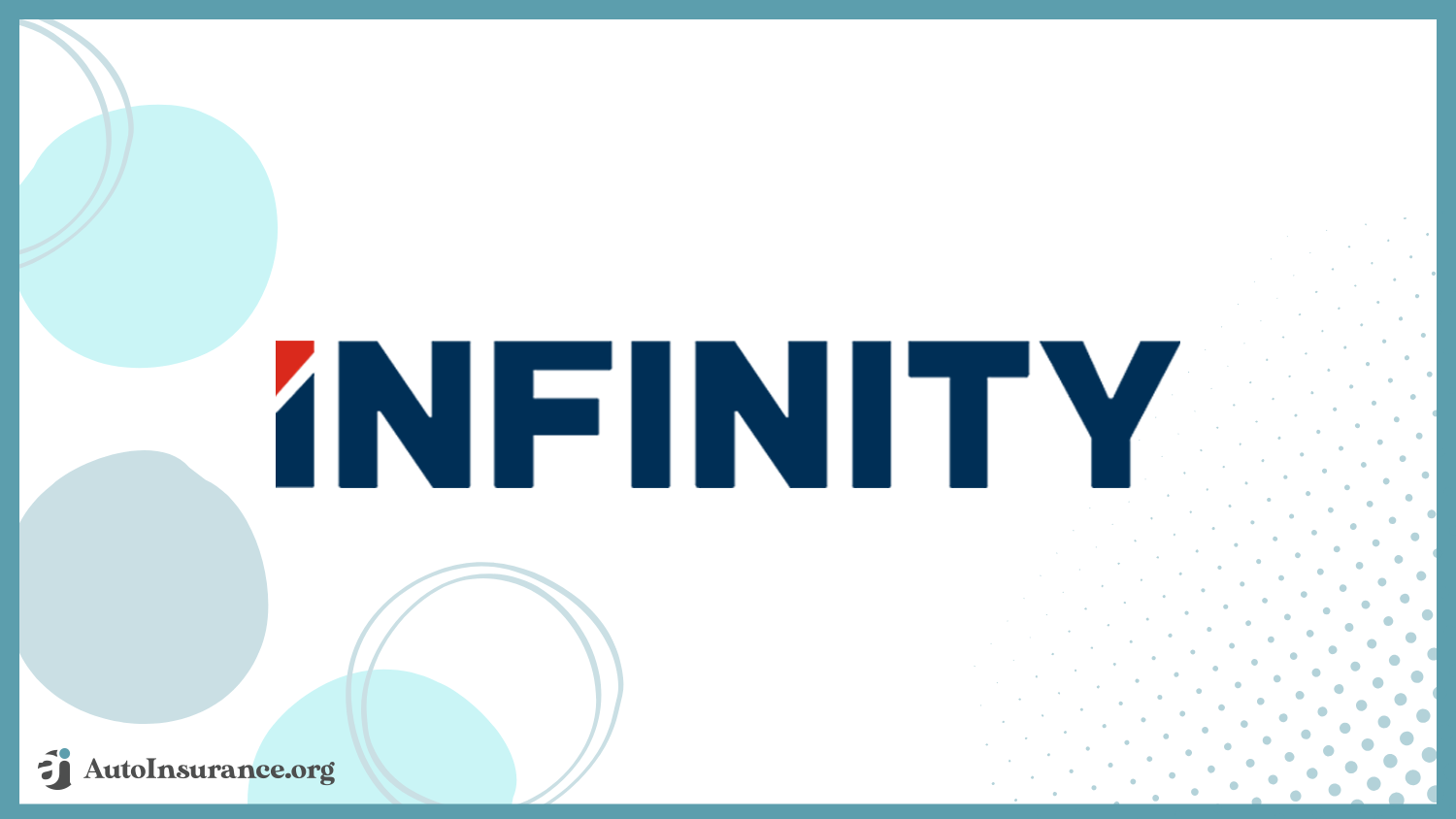 cheap auto insurance for new drivers over 20: Infinity