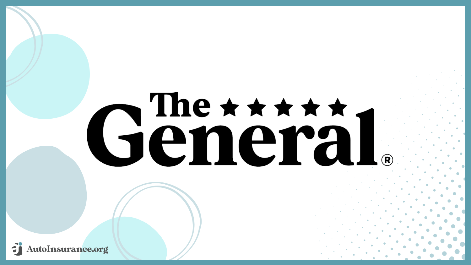 The General: Cheapest Auto Insurance Companies