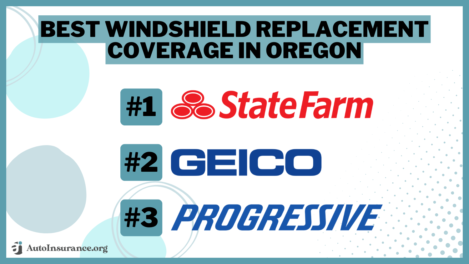 Best Windshield Replacement Coverage in Oregon: State Farm, Geico, and Progressive