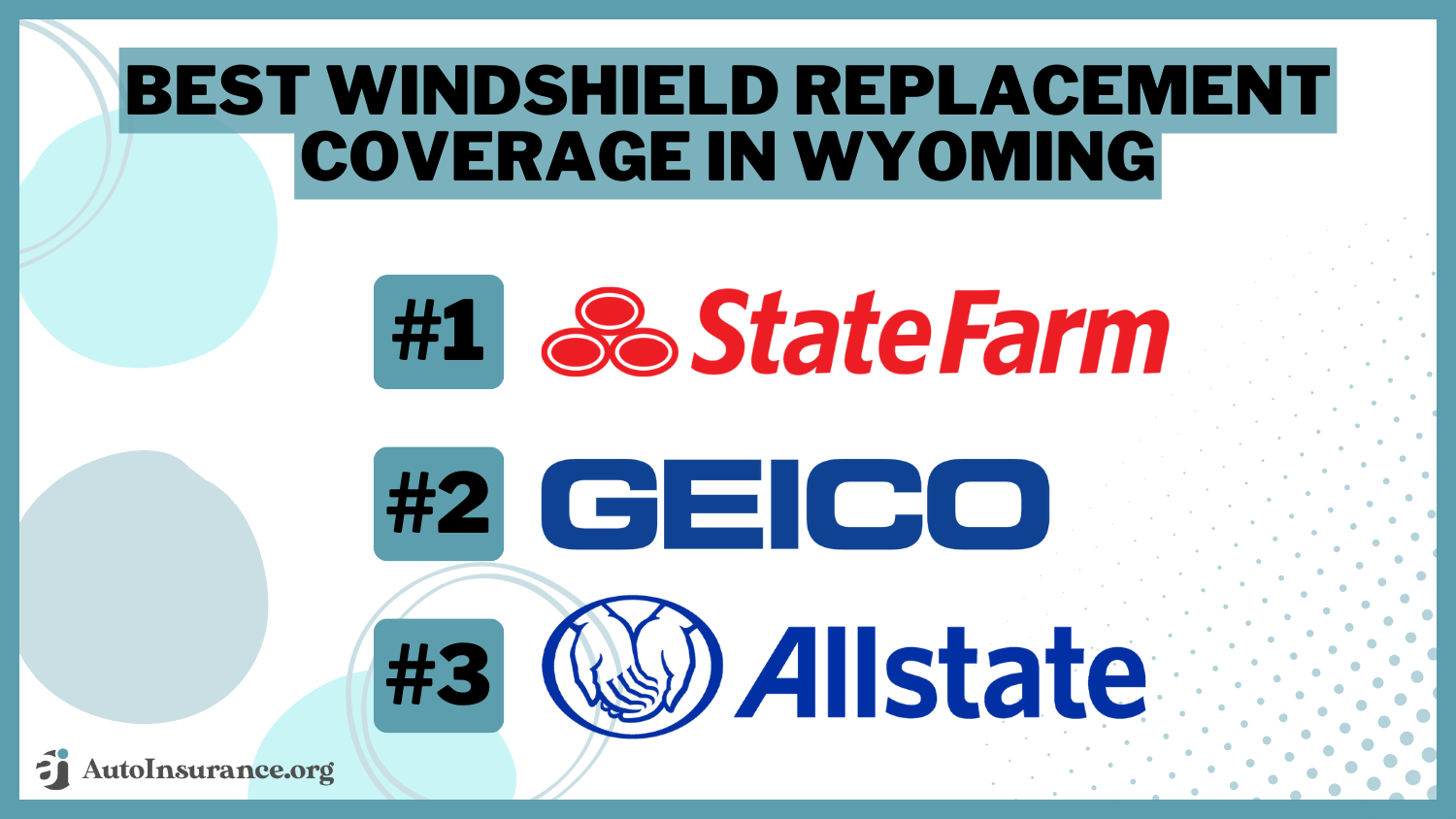 Best Windshield Replacement Coverage in Wyoming: State Farm, Geico, and Allstate