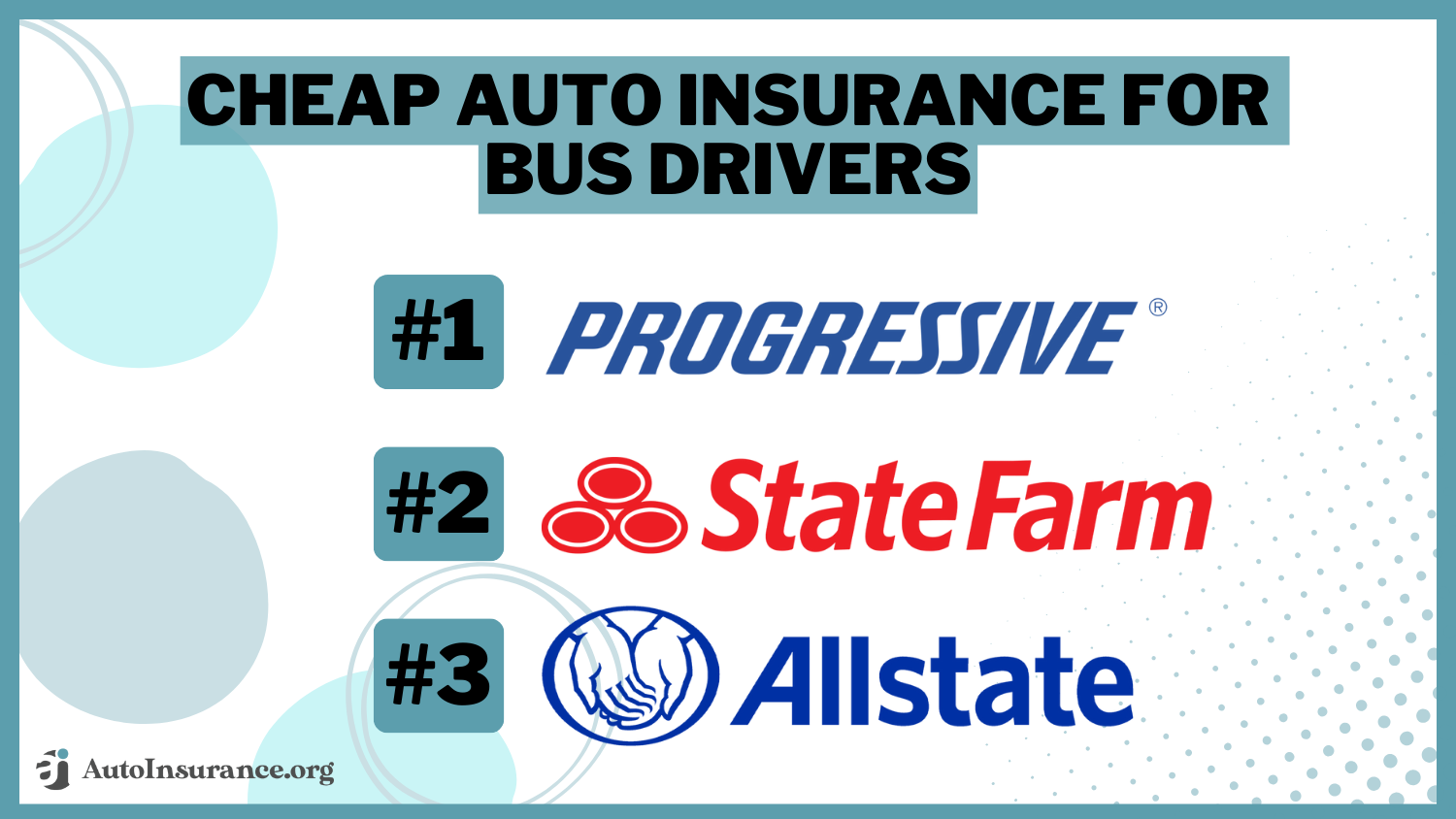 Cheap Auto Insurance For Bus Drivers: Progressive, State Farm, Allstate