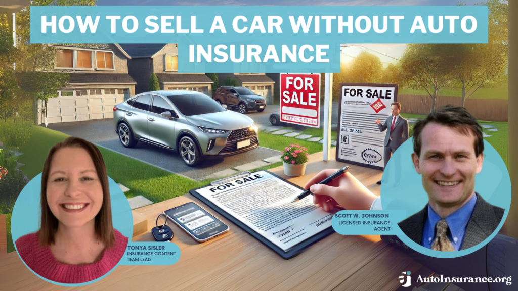How to Sell a Car Without Auto Insurance in 2025 (7 Simple Steps)
