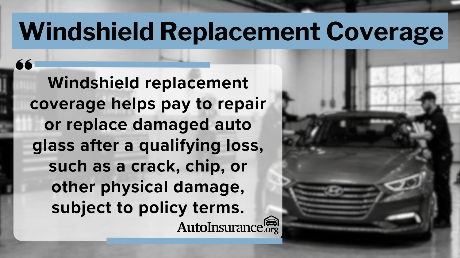 Windshield Replacement Coverage Definition Card Windshield Replacement Coverage Definition Card