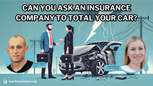 Can you ask an insurance company to total your car? | AutoInsurance.org