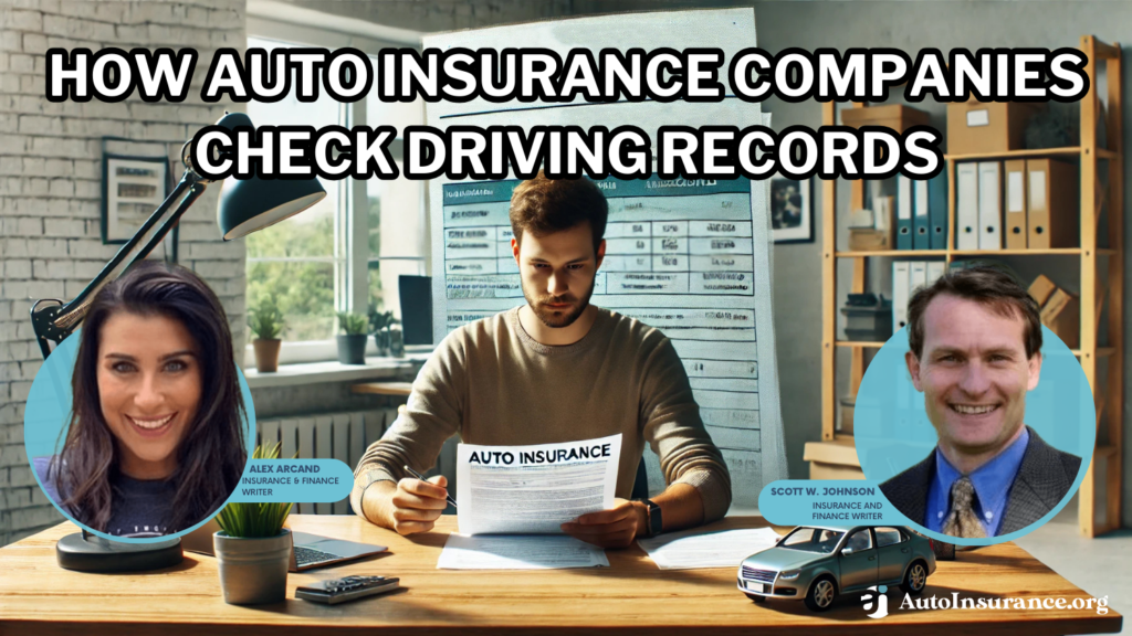 How Auto Insurance Companies Check Driving Records (2024