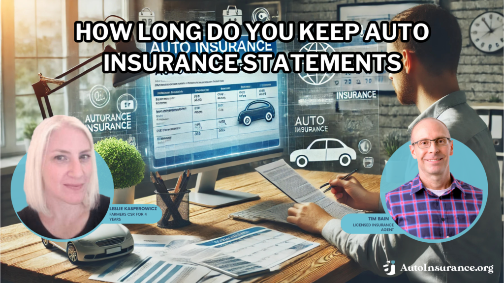 How long do you keep auto insurance statements?
