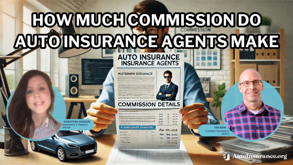 how-much-commission-do-auto-insurance-agents-make-2024
