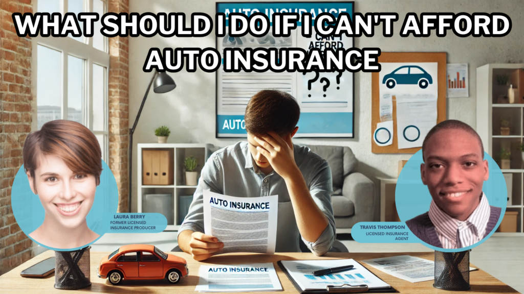 What should I do if I can’t afford auto insurance?